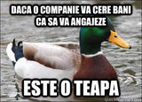 Daca o companie va care bani ca sa va angajeze este o teapa